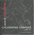 album de bocethos caligrafias urbanas 1968-2015