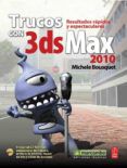 trucos con 3ds max 2010 incluye dvd