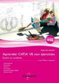 aprender catia v5 con ejercicios diseno en contexto