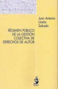 regimen publico de la gestion colectiva de derechos de autor