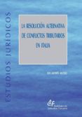 la resolucion alternativa de conflictos tributarios en italia