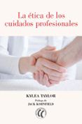 la etica de los cuidados profesionales