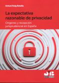 expectativa razonable de privacidad origenes y recepcion jurisprudenc