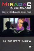 miradas insumisas gays y lesbianas en el cine