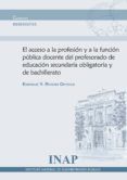 el acceso a la profesion y a la funcion publica docente del profesorad