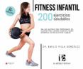 fitness infantil 200 ejercicios saludables