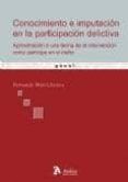 conocimiento e imputacion en la participacion delictiva aproxima cion