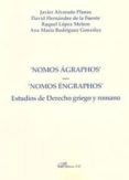 nomos agraphos - nomos engraphos