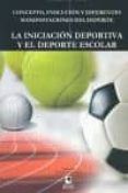 iniciacion deportiva y el deporte escolar