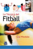 la tecnica del fitball desarrollo de ejercicios