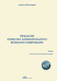 temas de derecho administrativo romano comparado