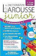 le dictionnaire larousse junior 7-11 ans ce-cm