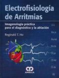 electrofisiologia de arritmias imageneologia practica para el di agno