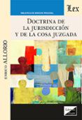 doctrina de la jurisdiccion y de la cosa juzgada