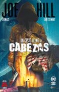 un cesto lleno de cabezas edicion deluxe