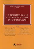 industria 40 y la covid-19 una vision interdisciplinar