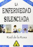 la enfermedad silenciada