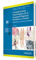 complicaciones neurologicas de la anestesia regional periferica y cent