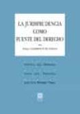 la jurisprudencia como fuente del derecho