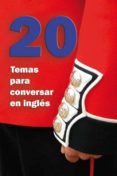 20 temas para conversar en ingles