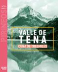 valle de tena cuna de tresmiles