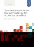 traumatismos cervicales leves derivados de los accidentes de trafico