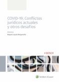 covid-19 conflictos juridicos actuales y otros desafios