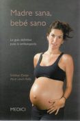 madre sana bebe sano