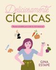 deliciosamente ciclicas