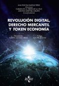 revolucion digital derecho mercantil y token economia