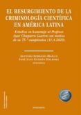 el resurgimiento de la criminologia cientifica en america latina