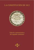 la constitucion de 1812 ed conmemorativa del segundo centenario 