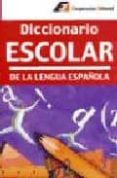 diccionario escolar de la lengua espanola