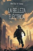 la belleza electrica