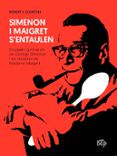 simenon i maigret s entaulen els plaers gormands de george simenon i