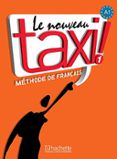 le nouveau taxi 1 - livre de l eleve