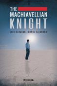 the machiavellian knight