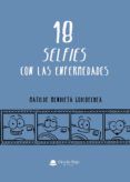 18 selfies con las enfermedades