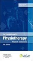 the concise guide to physiotherapy vol 1 assessment