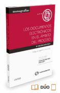 los documentos electronicos en el ambito del proceso