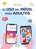 el uso del movil para adultos