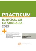 practicum ejercicio de la abogacia 2023 incluye libro electronico