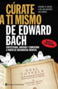 curate a ti mismo de edward bach contextuado anotado y comentad o a p