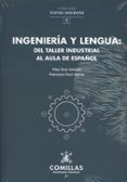 ingenieria y lengua del taller industrial al aula de espanol