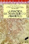 la practica del planeamiento urbanistico