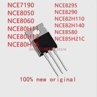 10pcs nce7190 nce8050 nce8060 nce80h11 nce80h12 nce80h16 nce8295 nce8290 nce82h110 nce82h140 nce8580 nce85h21c to-220