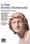 la nariz revision y reconstruccion presentacion de casos