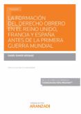 la formacion del derecho obrero en el reino unido francia y espa na an