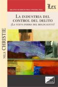 la industria del control del delito