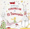 mi gran libro para colorear de el principito